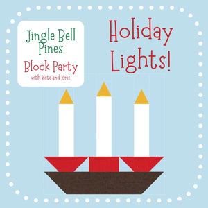 Jingle Bell Pines Block Party, Block 9!